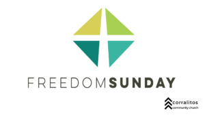 Freedom Sunday-January 31, 2021